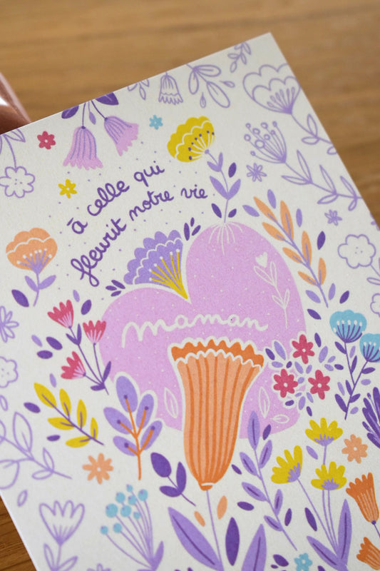 Carte "à celle qui fleurit notre vie"